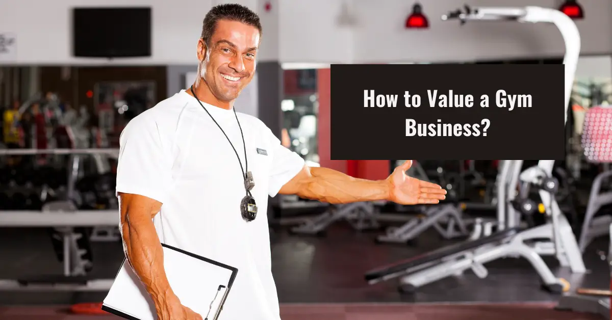 How to Value a Gym Business