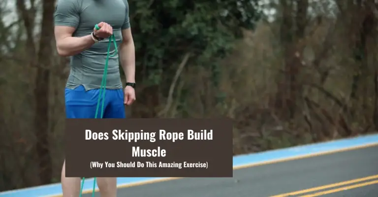 Does Skipping Rope Build Muscle?
